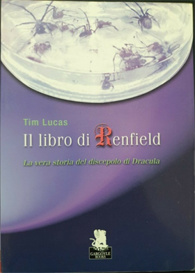 9788889541524-Il libro di Renfield. La vera storia del discepolo di Dracula.
